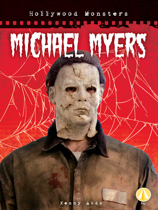 Title details for Michael Myers by Kenny Abdo - Available